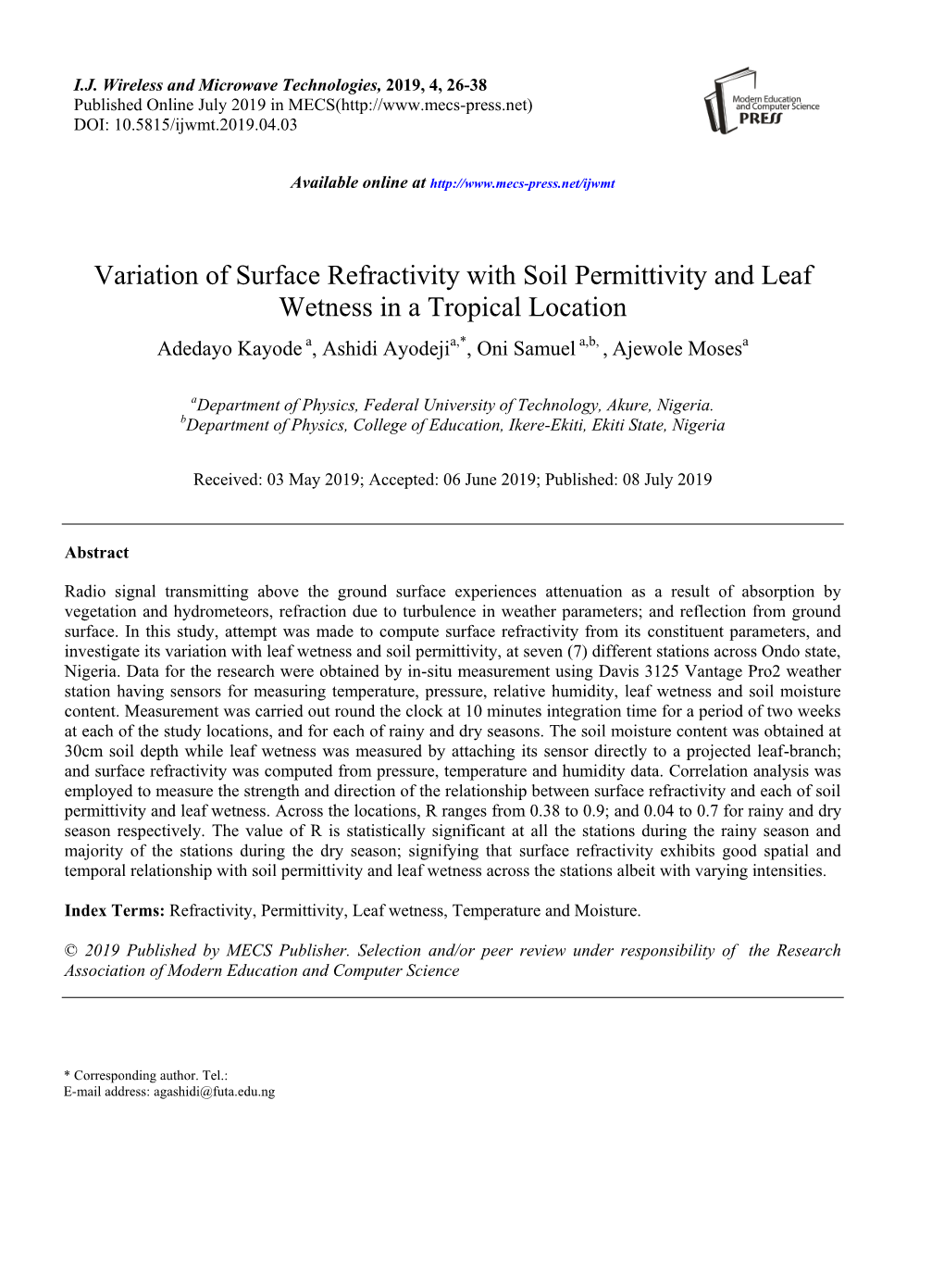 Variation of Surface Refractivity with Soil Permittivity and Leaf Wetness