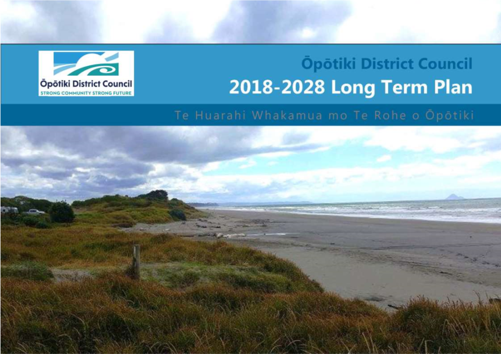 Ō P Ō Tiki D Istrict 2018-2028 Long Term Plan