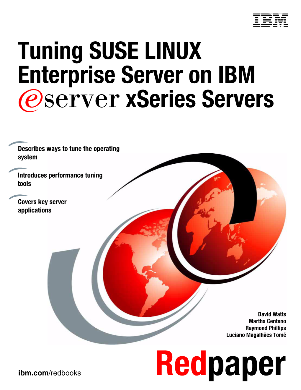 Tuning SUSE LINUX Enterprise Server on IBM Eserver Xseries Servers
