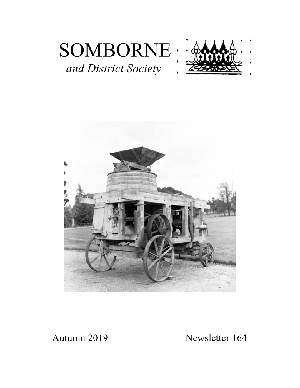 Autumn 2019 Newsletter 164 Somborne & District Society