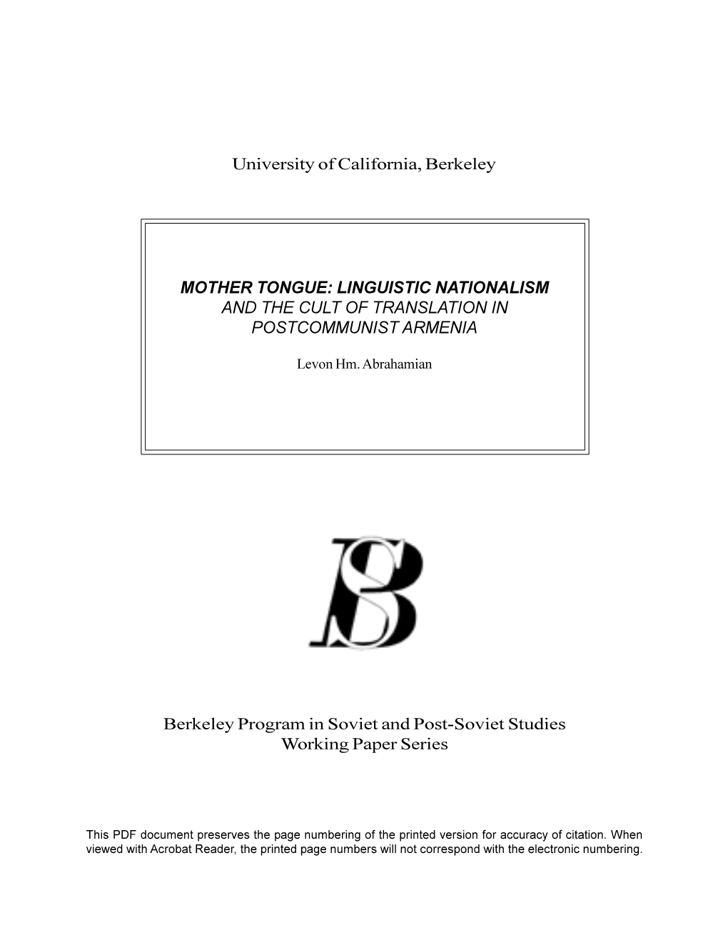 Mother Tongue: Linguistic Nationalism and the Cult of Translation in Postcommunist Armenia