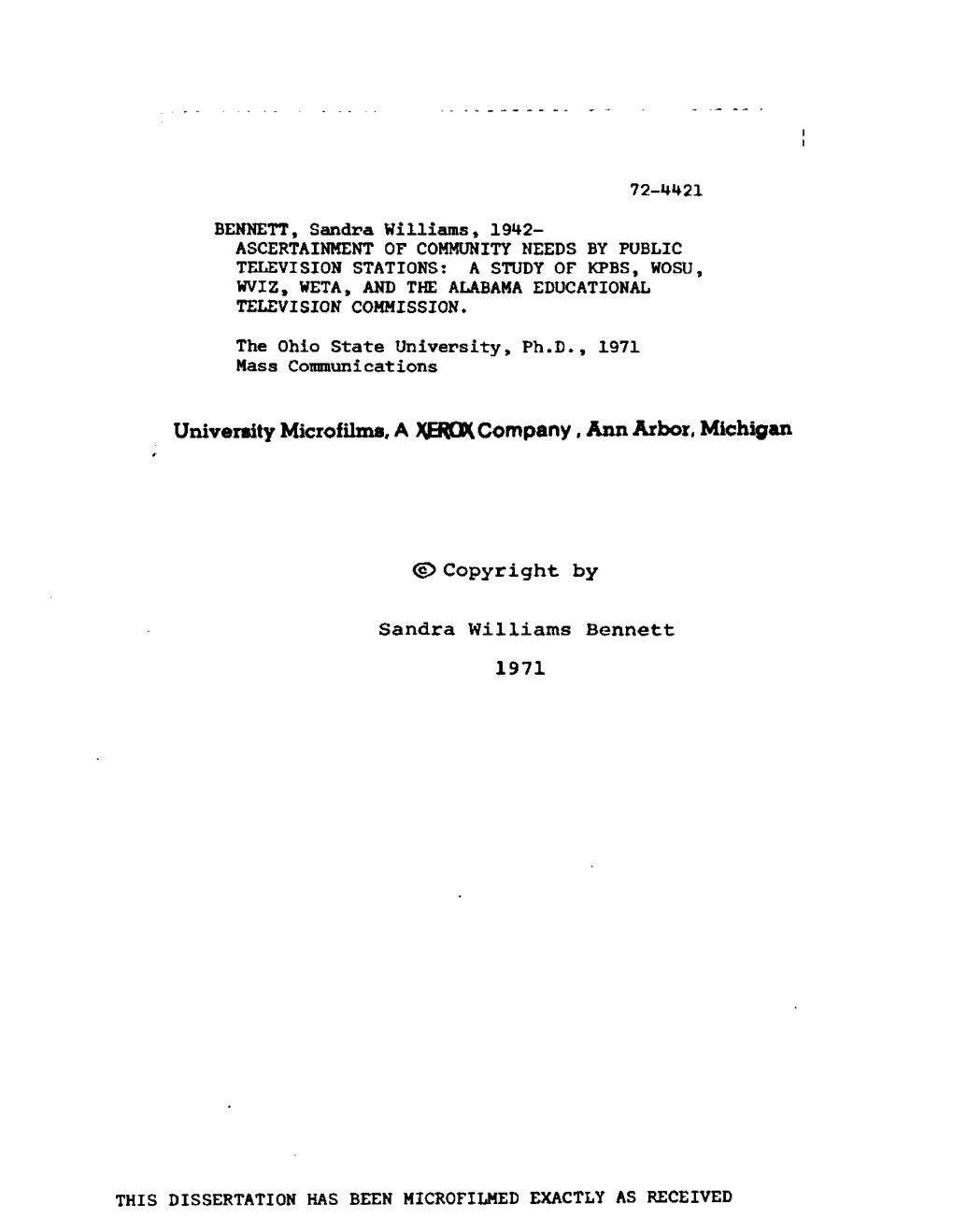 Ascertainment of Community Needs by Public Television Stations: a Study of Kpbs, Wosu, Wviz, Weta, and the Alabama Educational Television Commission