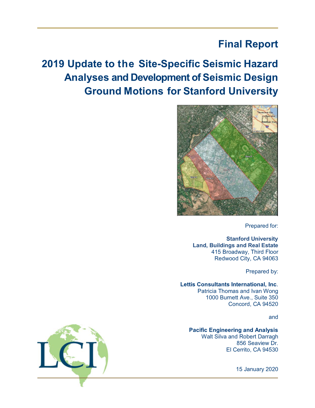 Final Report 2019 Update to the Site-Specific Seismic Hazard Analyses and Development of Seismic Design Ground Motions for Stanford University