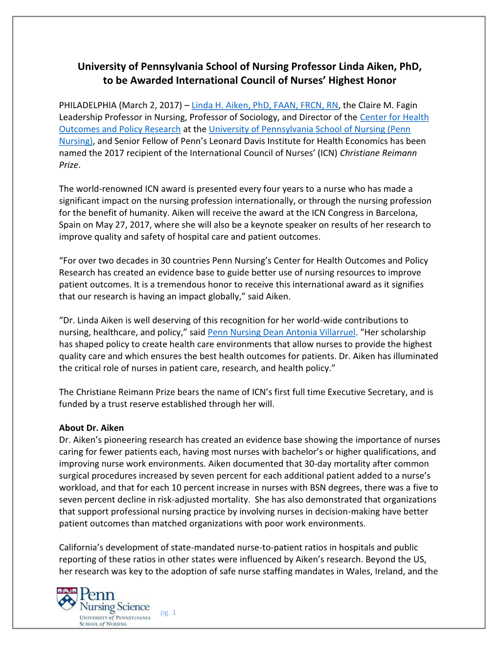 University of Pennsylvania School of Nursing Professor Linda Aiken, Phd, to Be Awarded International Council of Nurses’ Highest Honor