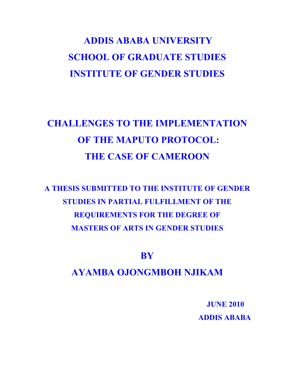 Addis Ababa University School of Graduate Studies Institute of Gender Studies