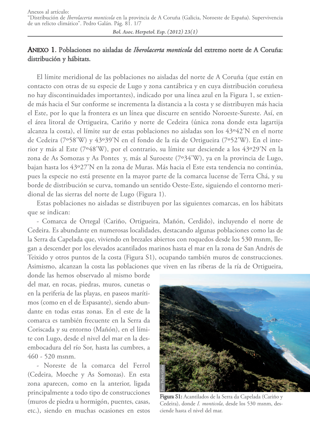 ANEXO 1. Poblaciones No Aisladas De Iberolacerta Monticola Del Extremo Norte De a Coruña: Distribución Y Hábitats