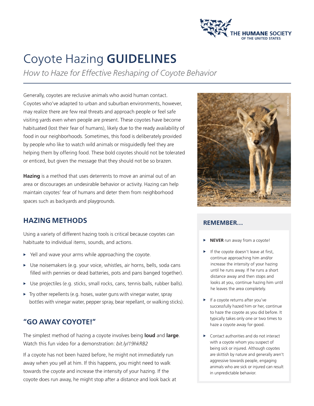 Coyote Hazing GUIDELINES How to Haze for Effective Reshaping of Coyote Behavior