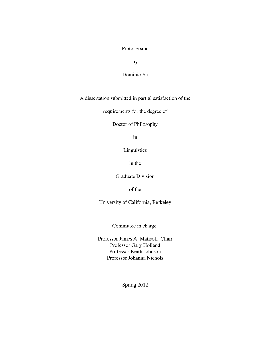 Proto-Ersuic by Dominic Yu a Dissertation Submitted in Partial