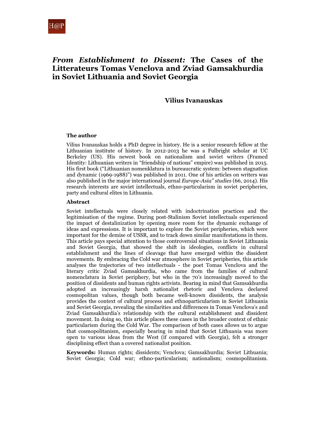 The Cases of the Litterateurs Tomas Venclova and Zviad Gamsakhurdia in Soviet Lithuania and Soviet Georgia