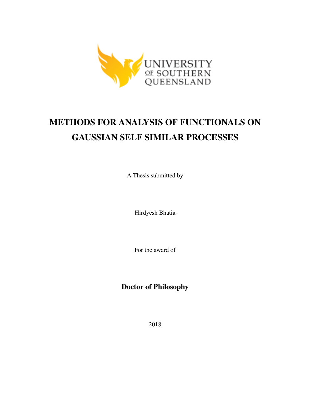 Methods for Analysis of Functionals on Gaussian Self Similar Processes