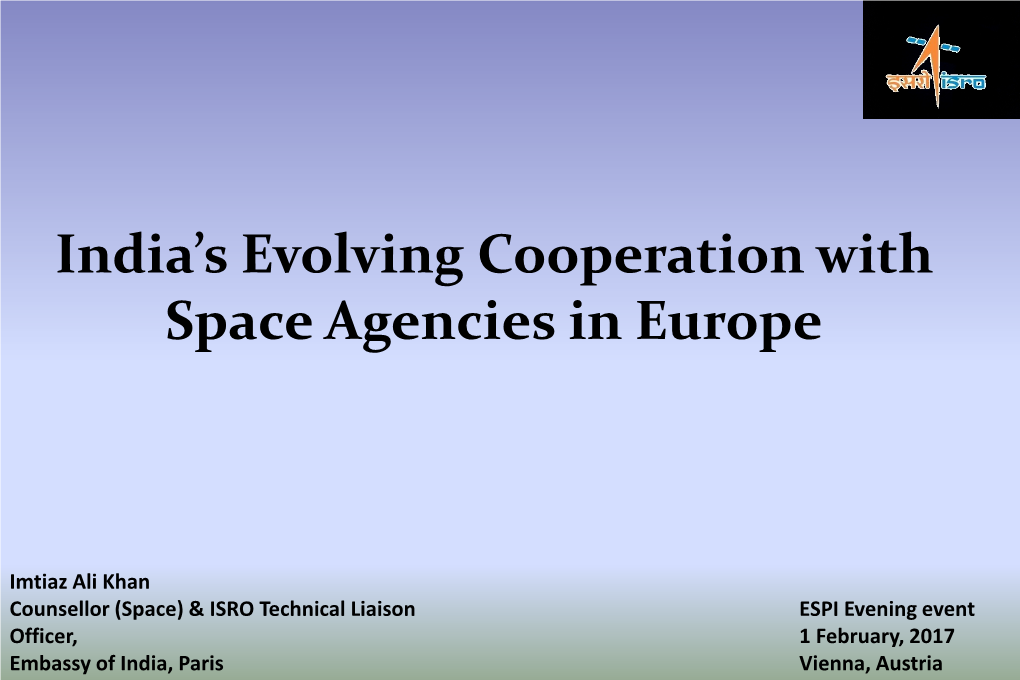 India's Evolving Cooperation with Space Agencies in Europe