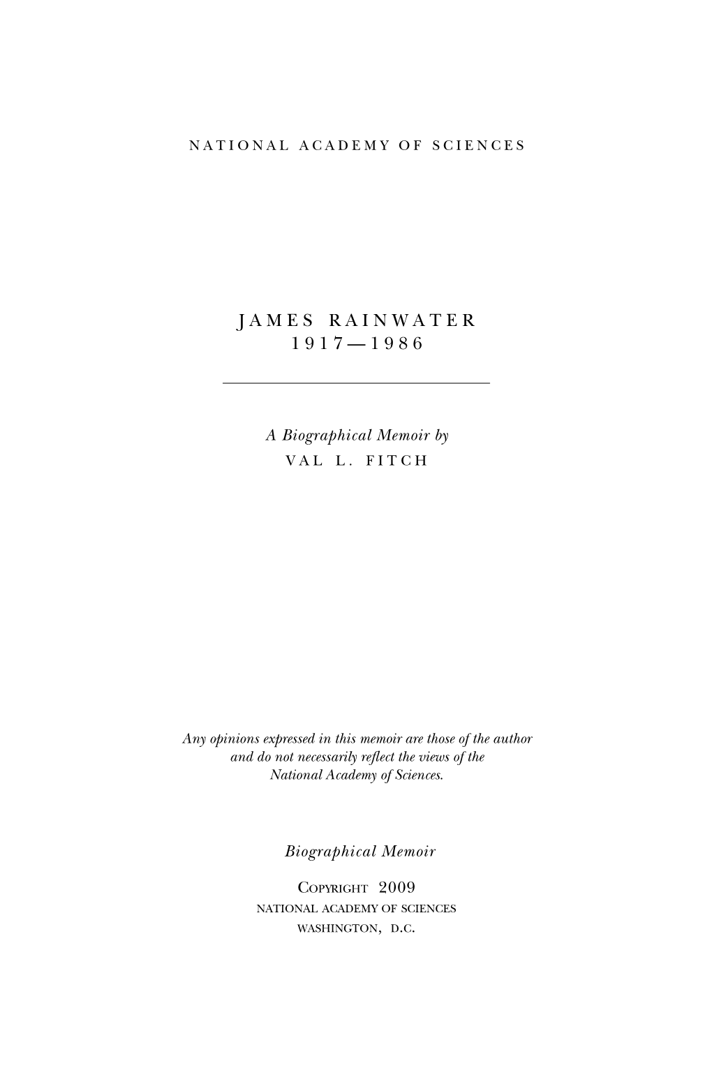 James Rainwater 1 9 1 7 — 1 9 8 6