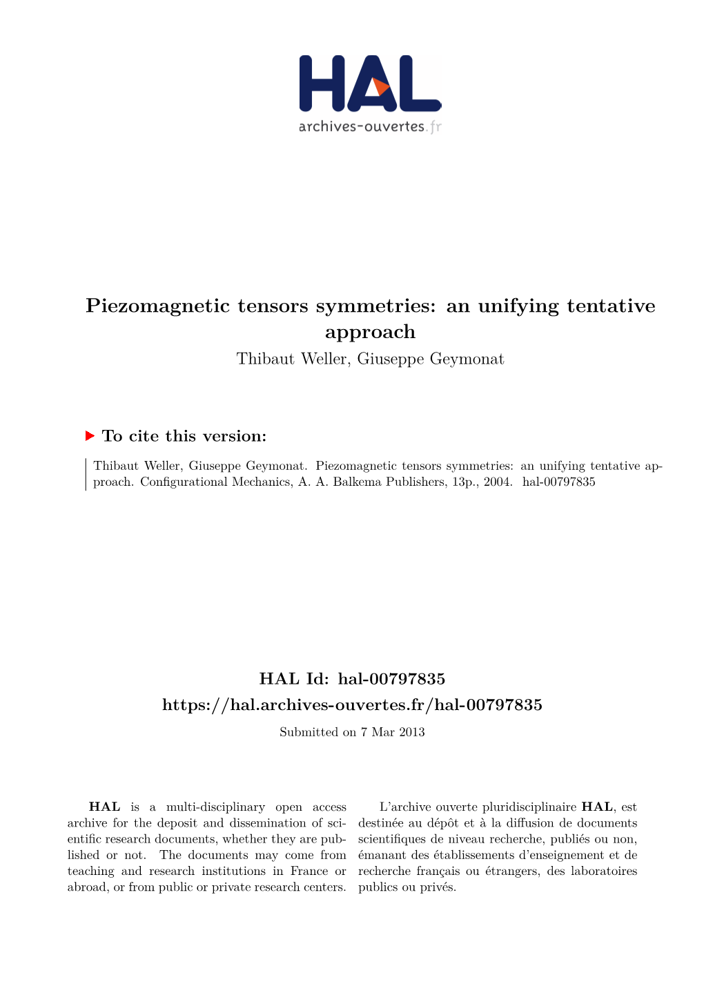 Piezomagnetic Tensors Symmetries: an Unifying Tentative Approach Thibaut Weller, Giuseppe Geymonat