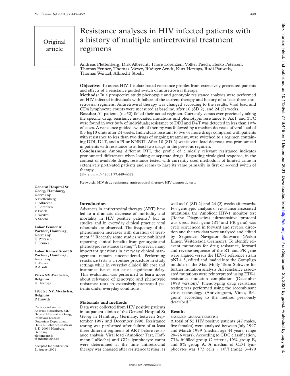 Resistance Analyses in HIV Infected Patients with a History of Multiple