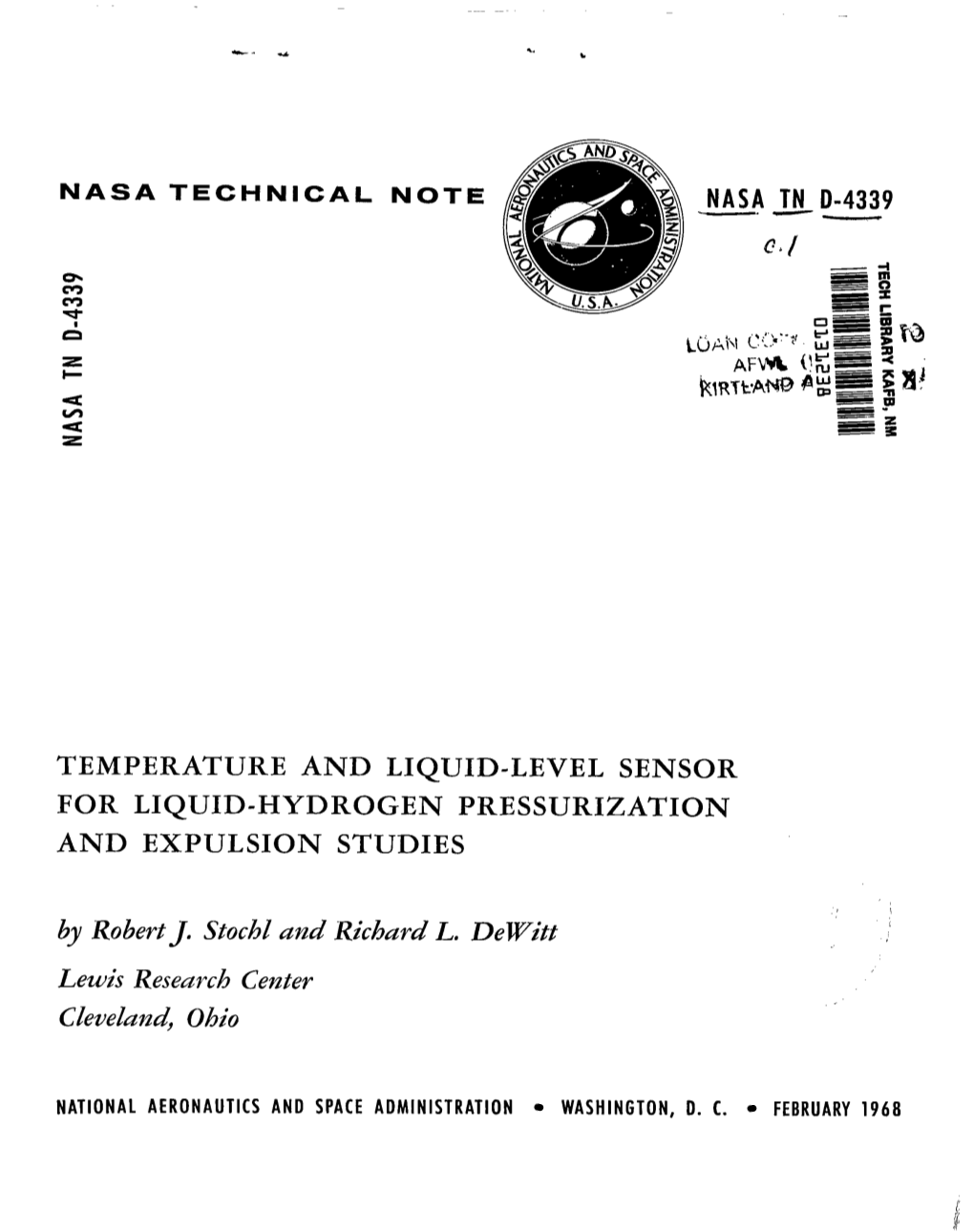 TEMPERATURE and LIQUID-LEVEL SENSOR for LIQUID-HYDROGEN PRESSURIZATION and EXPULSION STUDIES by Robert J