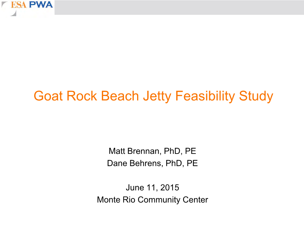 Goat Rock Beach Jetty Feasibility Study