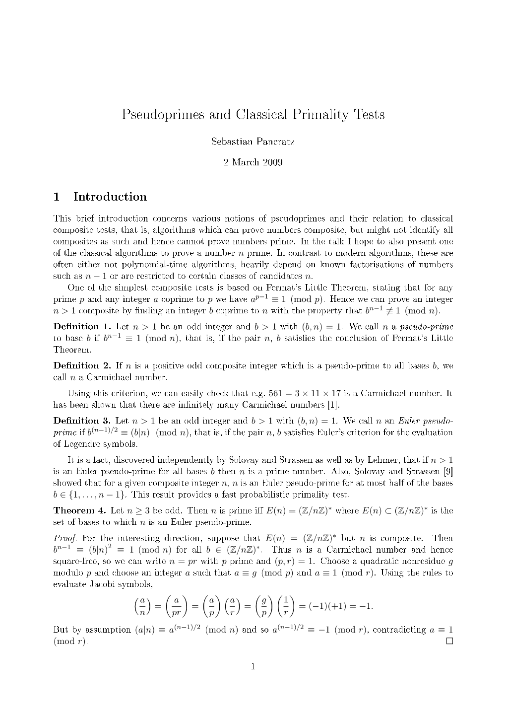 Pseudoprimes and Classical Primality Tests