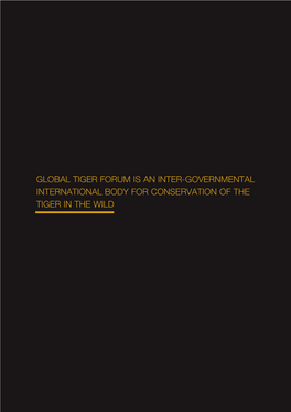 Global Tiger Forum Is an Inter-Governmental International