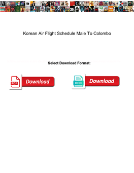 Korean Air Flight Schedule Male to Colombo