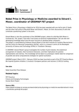 Nobel Prize in Physiology Or Medicine Awarded to Edvard I