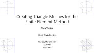 Creating Triangle Meshes for the Finite Element Method