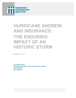 Hurricane Andrew and Insurance: the Enduring Impact of An