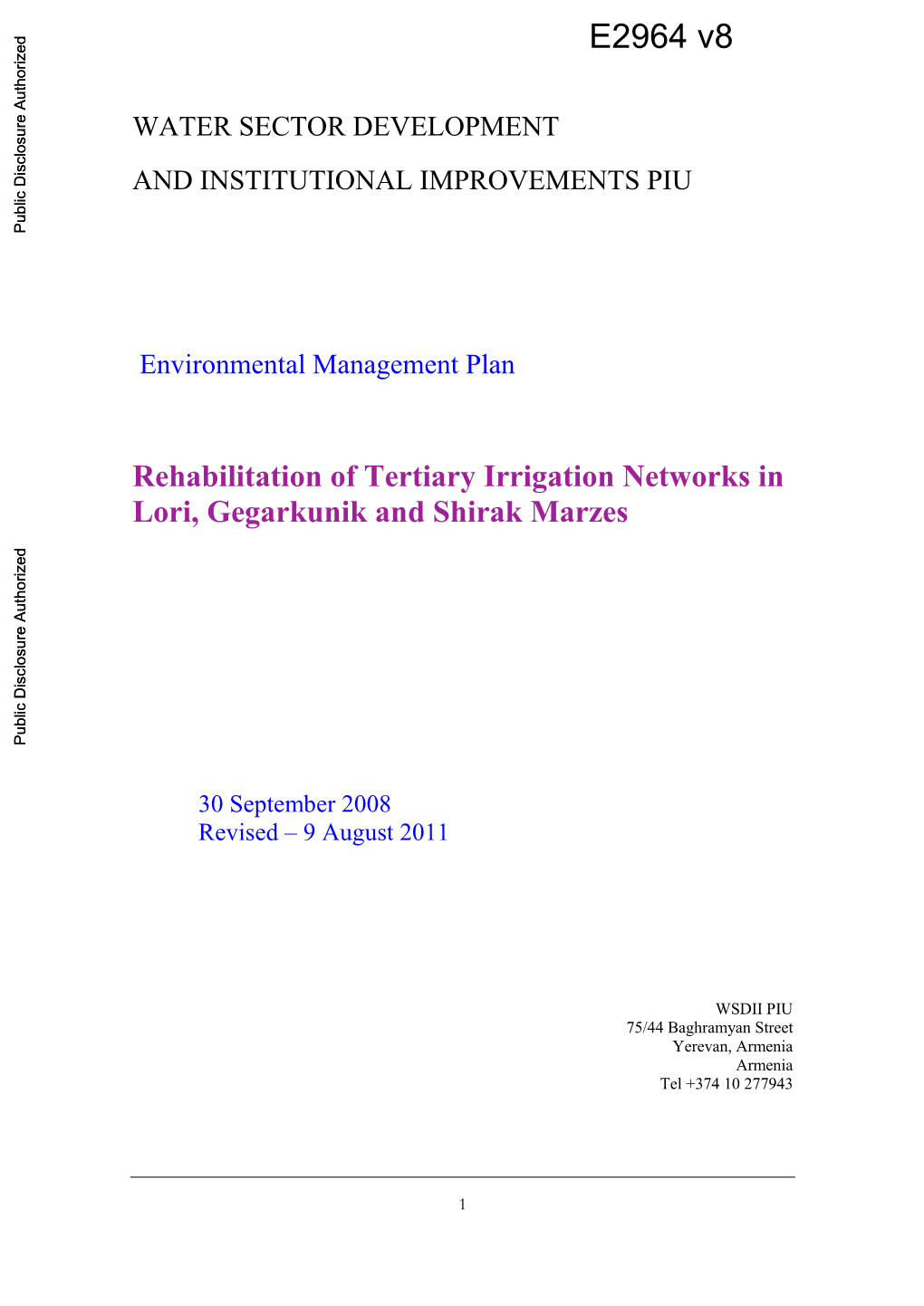 Rehabilitation of Tertiary Irrigation Networks in Public Disclosure Authorized Lori, Gegarkunik and Shirak Marzes Public Disclosure Authorized