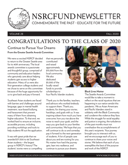 CONGRATULATIONS to the CLASS of 2020 Continue to Pursue Your Dreams from the Greater Seattle Awards Committee