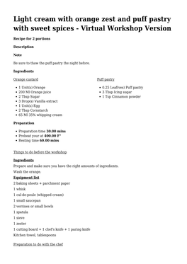 Light Cream with Orange Zest and Puff Pastry with Sweet Spices - Virtual Workshop Version