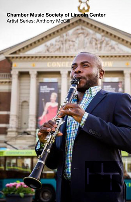 Chamber Music Society of Lincoln Center Artist Series: Anthony Mcgill Program