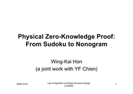 Physical Zero-Knowledge Proof: from Sudoku to Nonogram