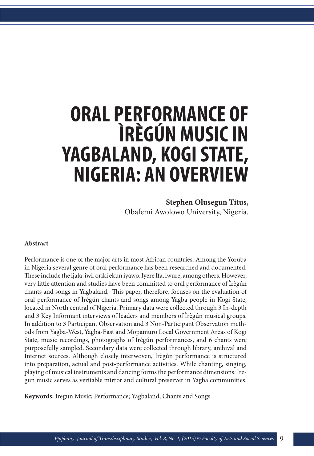 Oral Performance of Ìrègún Music in Yagbaland, Kogi State, Nigeria: an Overview