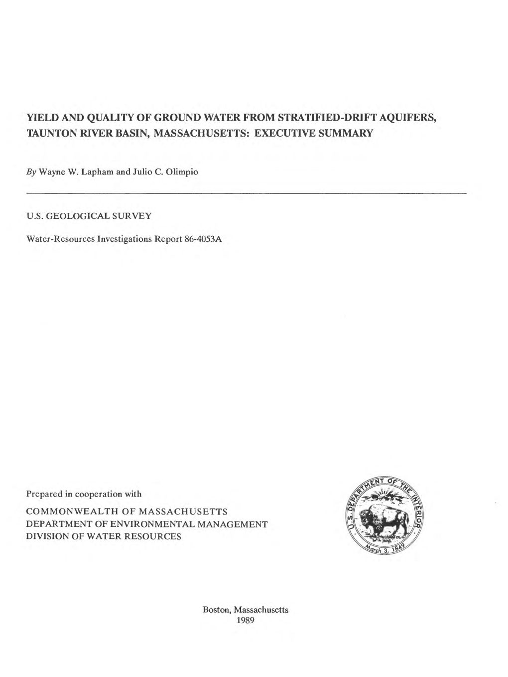 Yield and Quality of Ground Water from Stratified-Drift Aquifers, Taunton River Basin, Massachusetts: Executive Summary