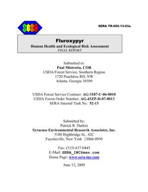 Fluroxypyr Human Health and Ecological Risk Assessment FINAL REPORT