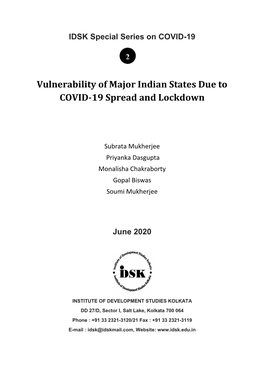 Vulnerability of Major Indian States Due to COVID-19 Spread and Lockdown
