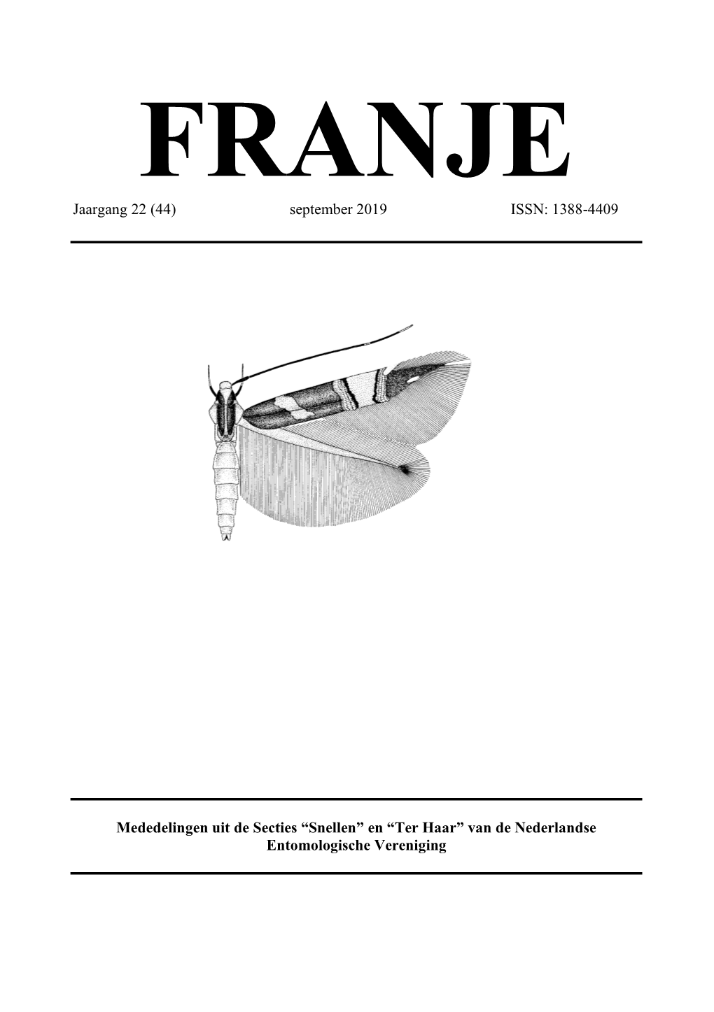 FRANJE Jaargang 22 (44) September 2019 ISSN: 1388-4409