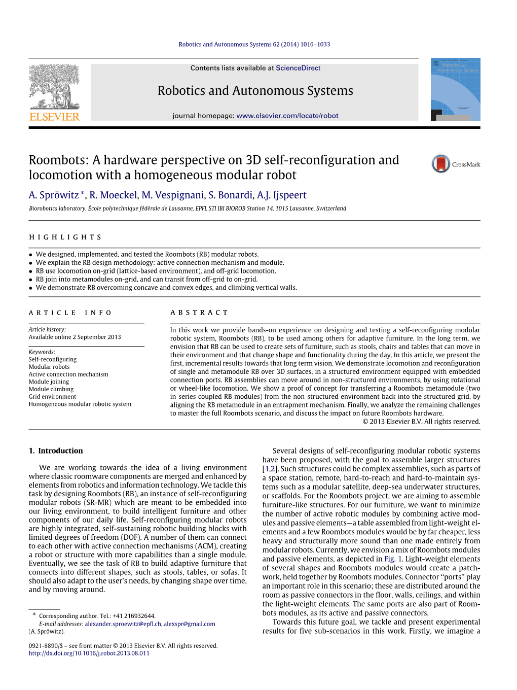 Roombots: a Hardware Perspective on 3D Self-Reconfiguration and Locomotion with a Homogeneous Modular Robot A