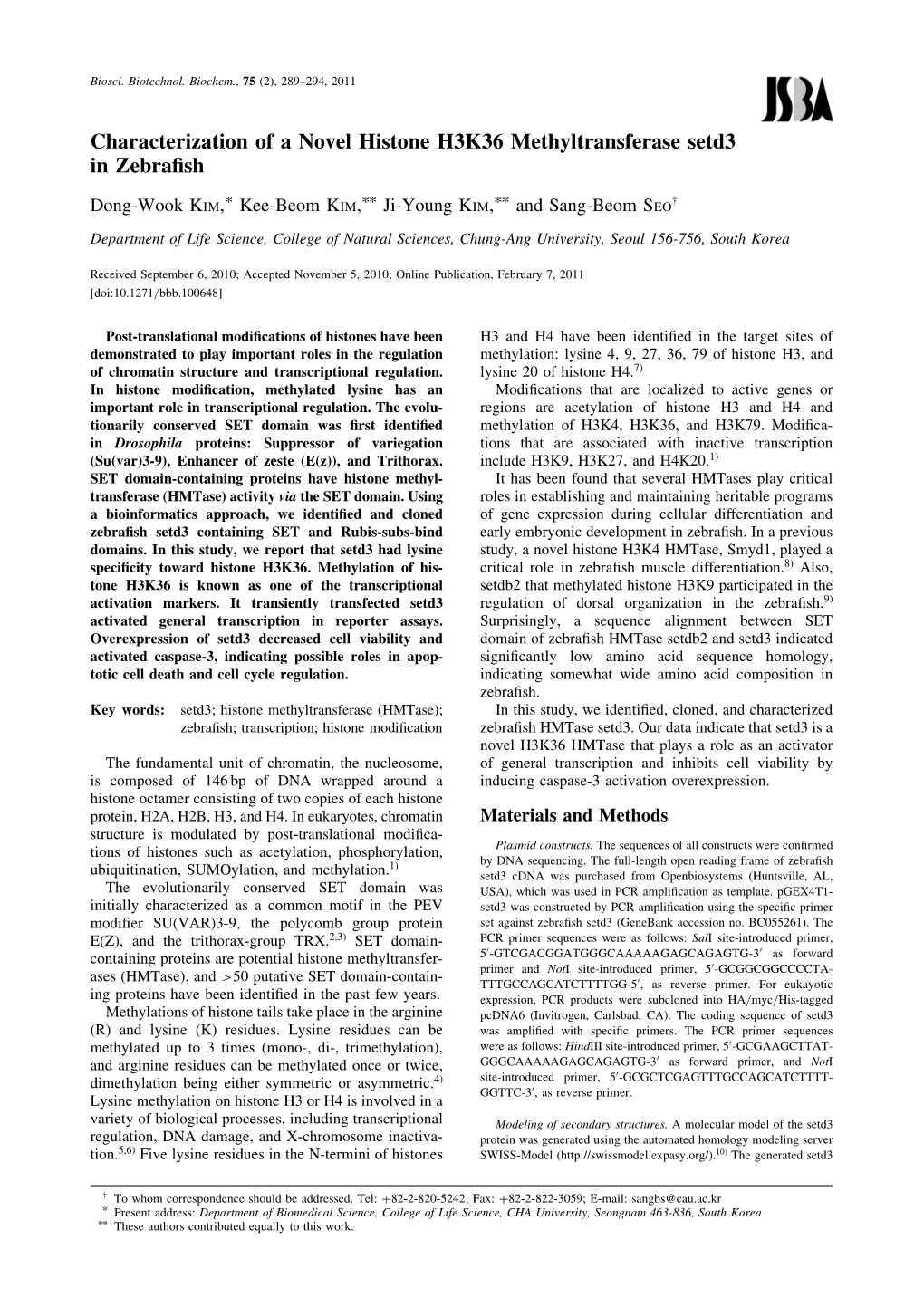 Characterization of a Novel Histone H3K36 Methyltransferase Setd3 in Zebraﬁsh