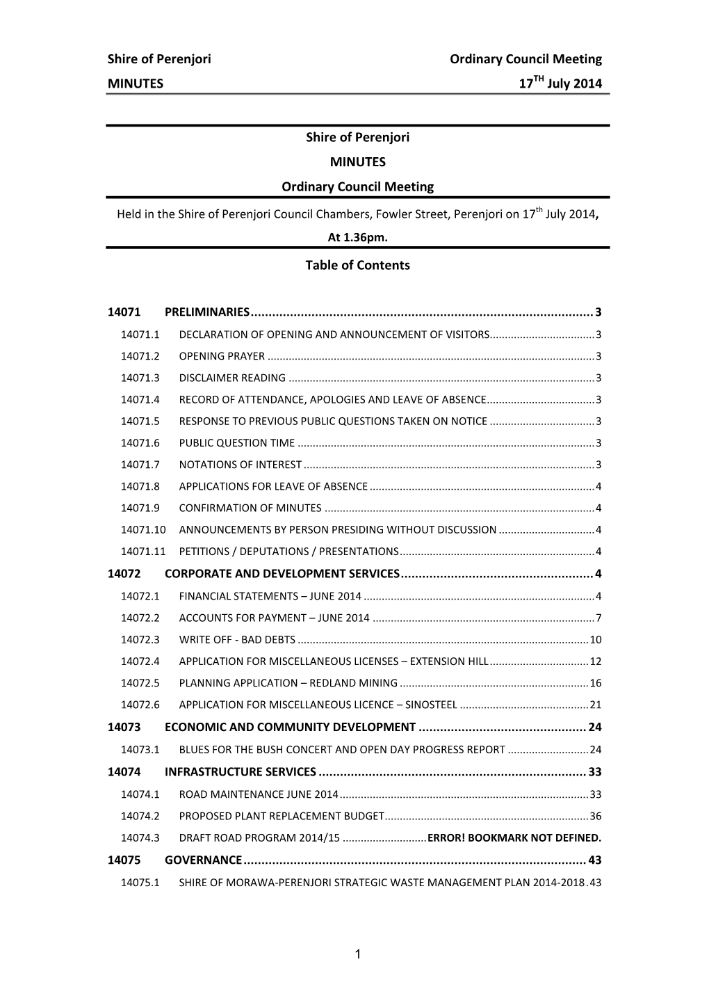 Shire of Perenjori Ordinary Council Meeting MINUTES 17TH July 2014