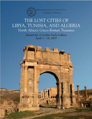 The Lost Cities of Libya, Tunisia, and Algeria