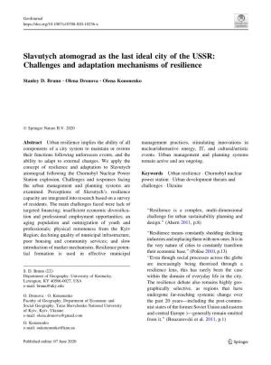 Slavutych Atomograd As the Last Ideal City of the USSR: Challenges and Adaptation Mechanisms of Resilience