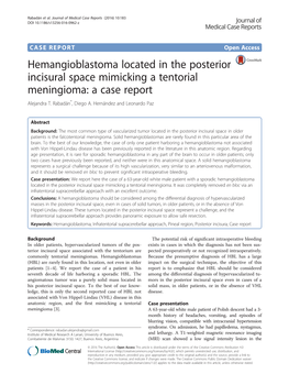 Hemangioblastoma Located in the Posterior Incisural Space Mimicking a Tentorial Meningioma: a Case Report Alejandra T