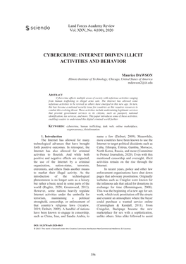 Cybercrime: Internet Driven Illicit Activities and Behavior