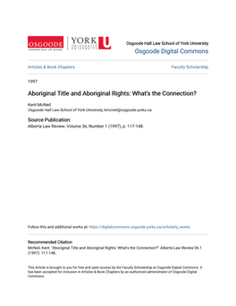 Aboriginal Title and Aboriginal Rights: What's the Connection?