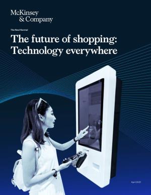 The Future of Shopping: Technology Everywhere
