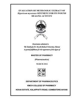 Hypericum Mysorense OINTMENT for ITS WOUND HEALING ACTIVITY
