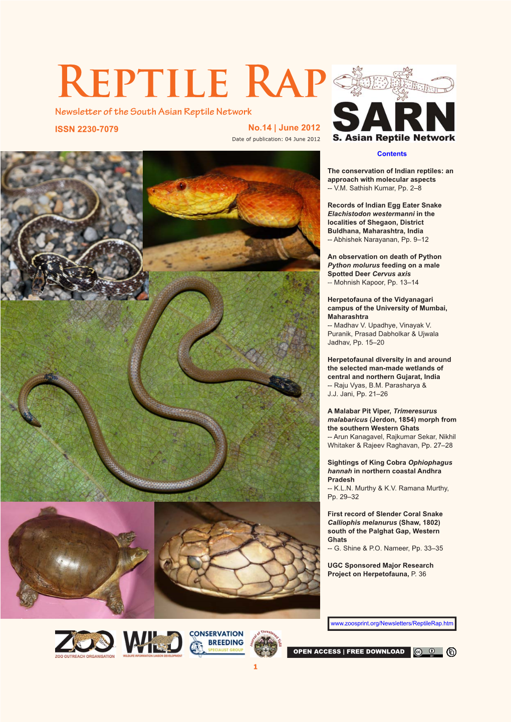 Reptile Rap Newsletter of the South Asian Reptile Network ISSN 2230-7079 No.14 | June 2012 Date of Publication: 04 June 2012