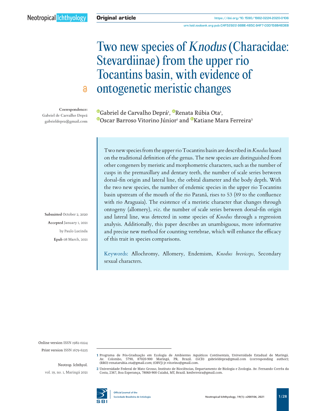 Two New Species of Knodus (Characidae: Stevardiinae) from the Upper Rio Tocantins Basin, with Evidence of Ontogenetic Meristic Changes