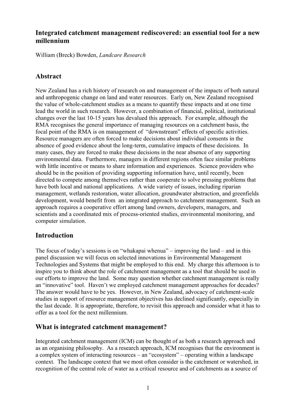 Integrated Catchment Management Rediscovered: an Essential Tool for a New Millennium