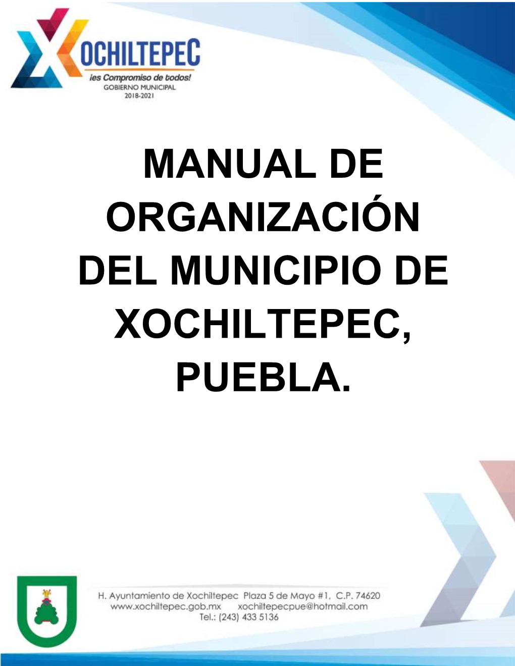 Manual De Organización Del Municipio De Xochiltepec, Puebla